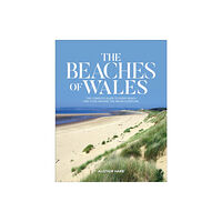 Vertebrate Publishing Ltd The Beaches of Wales (häftad, eng)