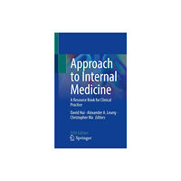 Springer Nature Switzerland AG Approach to Internal Medicine (häftad, eng)