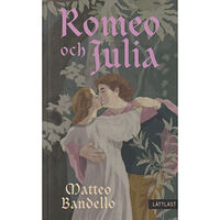 LL-förlaget Romeo och Julia (häftad)