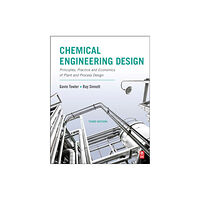 Elsevier - Health Sciences Division Chemical Engineering Design (häftad, eng)