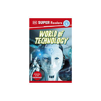 Dorling Kindersley Ltd DK Super Readers Level 4 World of Technology (häftad, eng)