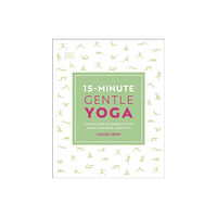 Dorling Kindersley Ltd 15-Minute Gentle Yoga (häftad, eng)