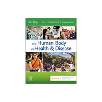 Elsevier - Health Sciences Division The Human Body in Health & Disease - Hardcover (inbunden, eng)