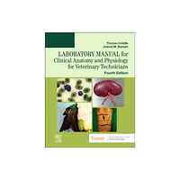 Elsevier - Health Sciences Division Laboratory Manual for Clinical Anatomy and Physiology for Veterinary Technicians (häftad, eng)