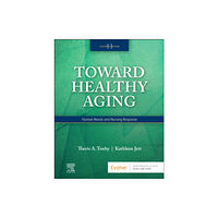 Elsevier - Health Sciences Division Toward Healthy Aging (häftad, eng)