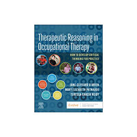 Elsevier - Health Sciences Division Therapeutic Reasoning in Occupational Therapy (häftad, eng)