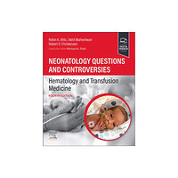 Elsevier - Health Sciences Division Neonatology Questions and Controversies: Hematology and Transfusion Medicine (häftad, eng)