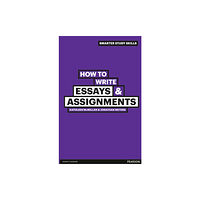 Pearson Education Limited How to Write Essays & Assignments (häftad, eng)