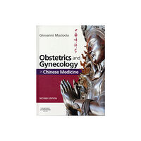 Elsevier Health Sciences Obstetrics and Gynecology in Chinese Medicine (inbunden, eng)