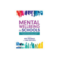 Taylor & francis ltd Mental Wellbeing in Schools (häftad, eng)