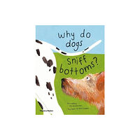 Thames & Hudson Ltd Why do dogs sniff bottoms? (inbunden, eng)