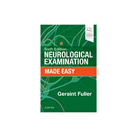 Elsevier Health Sciences Neurological Examination Made Easy (häftad, eng)