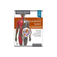 Elsevier Health Sciences The Musculoskeletal System (häftad, eng)