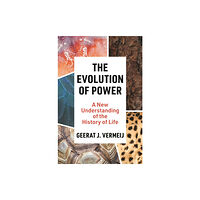 Princeton University Press The Evolution of Power (inbunden, eng)