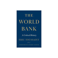 Pluto Press The World Bank (inbunden, eng)