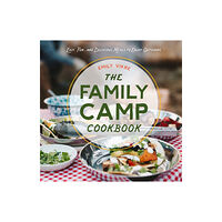 Quarto Publishing Group USA Inc The Family Camp Cookbook (inbunden, eng)