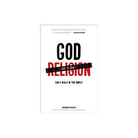 Baker publishing group God without Religion – Can It Really Be This Simple? (häftad, eng)