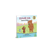 David C Cook Publishing Company Clever Cub Learns to Obey (häftad, eng)