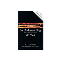 Inter-Varsity Press In understanding be men (häftad, eng)