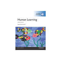 Pearson Education Limited Human Learning, Global Edition (häftad, eng)