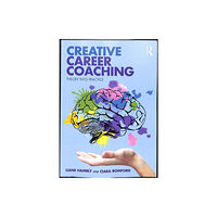 Taylor & francis ltd Creative Career Coaching (häftad, eng)