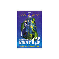 Penguin Random House Children's UK Doctor Who: The Secret in Vault 13 (häftad, eng)