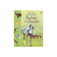 Usborne Publishing Ltd Little Book of Horses and Ponies (inbunden, eng)