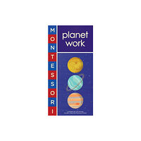 Abrams Montessori: Planet Work (bok, board book, eng)