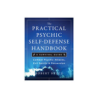 Hampton Roads Publishing Co Practical Psychic Self-Defense Handbook (häftad, eng)