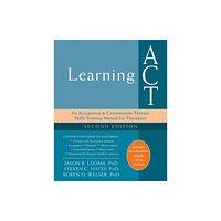 New Harbinger Publications Learning ACT, 2nd Edition (häftad, eng)