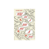 Fantagraphics You and a Bike and a Road (inbunden, eng)