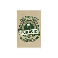 Headline Publishing Group The Complete Pub Quiz Book (häftad, eng)