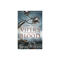 Bloomsbury Publishing PLC Viper's Blood (häftad, eng)