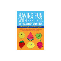 Jessica kingsley publishers Having Fun with Feelings on the Autism Spectrum (häftad, eng)