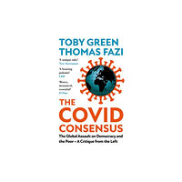 C hurst & co publishers ltd The Covid Consensus (häftad, eng)