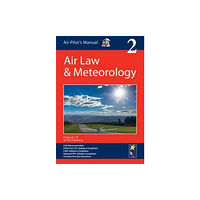 Pooleys Air Pilot Publishing Ltd Air Pilot's Manual: Air Law & Meteorology (häftad, eng)