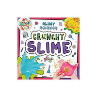 BookLife Publishing Crunchy Slime (häftad, eng)