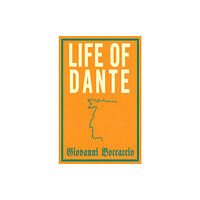 Alma Books Ltd Life of Dante (häftad, eng)