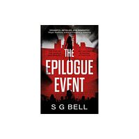 The Book Guild Ltd The Epilogue Event (häftad, eng)