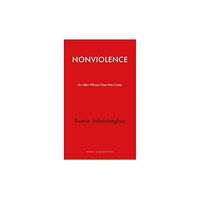 Haus Publishing Nonviolence (häftad, eng)