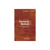 Springer-Verlag Berlin and Heidelberg GmbH & Co. K Stochastic Methods (inbunden, eng)