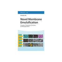 Wiley-VCH Verlag GmbH Novel Membrane Emulsification (inbunden, eng)