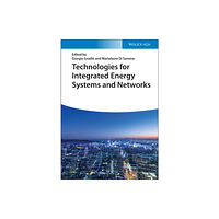 Wiley-VCH Verlag GmbH Technologies for Integrated Energy Systems and Networks (inbunden, eng)