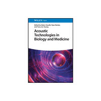 Wiley-VCH Verlag GmbH Acoustic Technologies in Biology and Medicine (inbunden, eng)