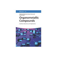 Wiley-VCH Verlag GmbH Organometallic Compounds (inbunden, eng)