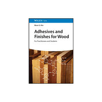 Wiley-VCH Verlag GmbH Adhesives and Finishes for Wood (inbunden, eng)