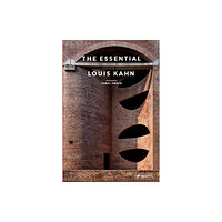 Prestel The Essential Louis Kahn (inbunden, eng)