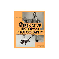 Prestel An Alternative History of Photography (inbunden, eng)