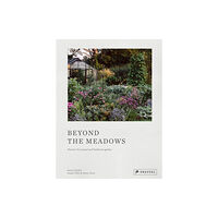 Prestel Beyond the Meadows (inbunden, eng)