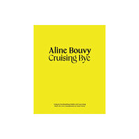 Verlag der Buchhandlung Walther Konig Aline Bouvy (häftad, fre)